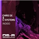 Chris SX & C-Systems - Indigo